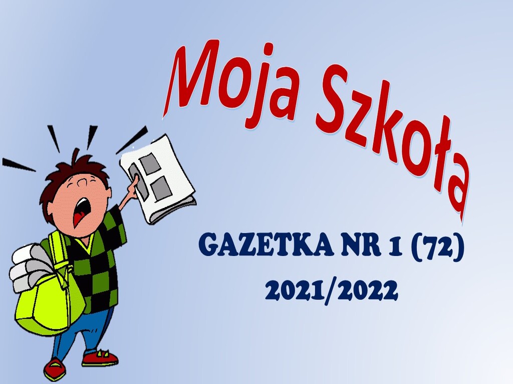 Gazetka nr 1 (72) 2021/2022
