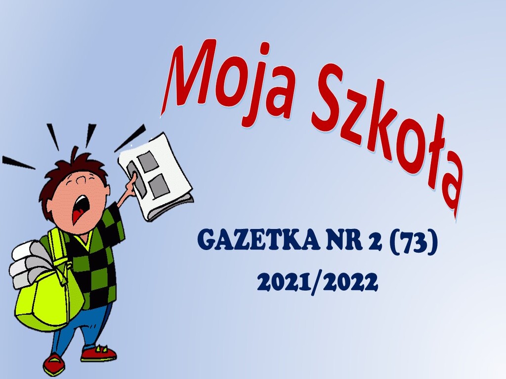 Gazetka nr 2 (73) 2021/2022